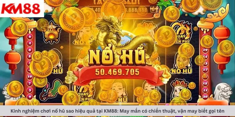 Kinh nghiệm chơi hiệu quả