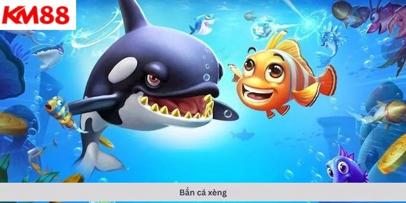 Bắn cá xèng