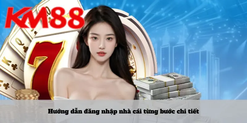 Hướng dẫn đăng nhập nhà cái từng bước chi tiết